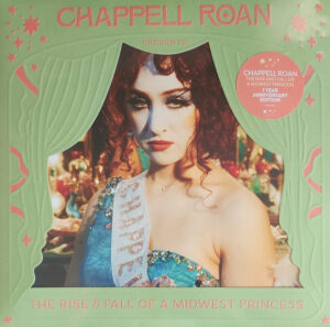 Chappell Roan – The Rise & Fall Of A Midwest Princess - Anniversary Edition