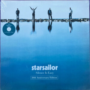 Starsailor – Silence Is Easy (20th Anniversary Edition)