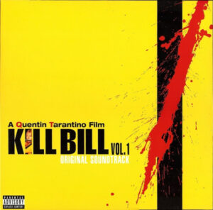 Various – Kill Bill Vol. 1 (Original Soundtrack)