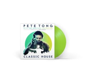 Pete Tong With The Heritage Orchestra Conducted By Jules Buckley – Classic House