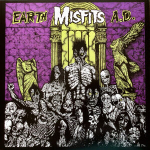 Misfits – Earth A.D. / Wolfs Blood