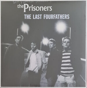 The Prisoners – The Last Fourfathers