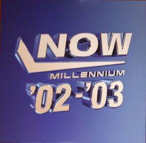 Various – Now Millennium '02-'03