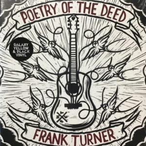 Frank Turner – Poetry Of The Deed