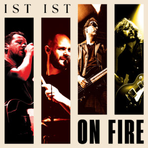 IST IST - On Fire