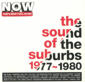 Various – Now That's What I Call An Era The Sound Of The Suburbs 1977~1980