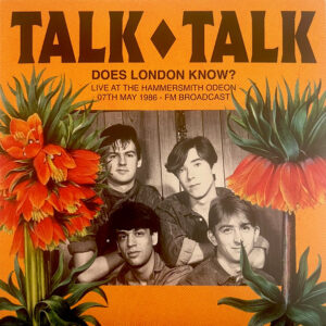 Talk Talk – Does London Know? - Translucent Teal Vinyl