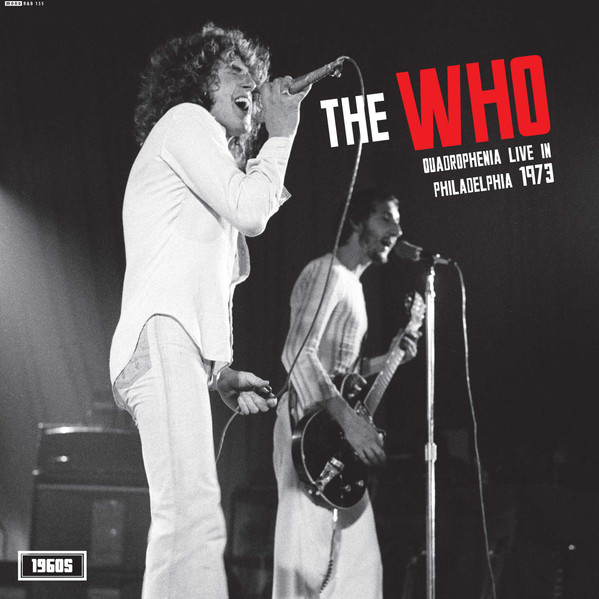 The Who – Quadrophenia Live In Philadelphia 1973