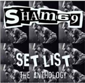 Sham 69 - Set List The Anthology