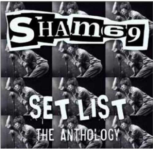 Sham 69 - Set List The Anthology