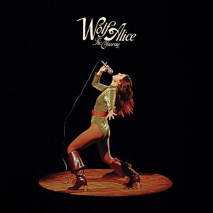 Wolf Alice  - The Clearing