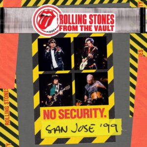 The Rolling Stones  - From the Vault San Jose 99
