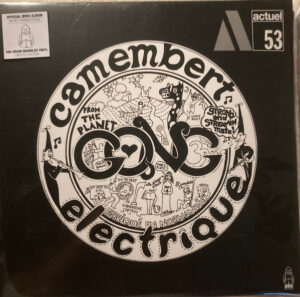 Gong – Camembert Electrique