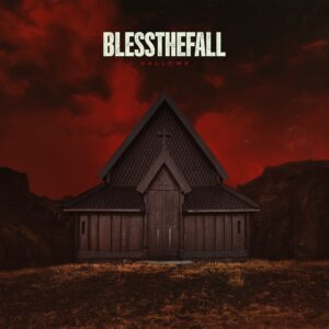 BLESSTHEFALL  - GALLOWS