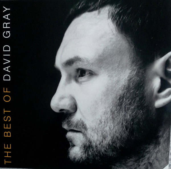 David Gray – The Best Of David Gray