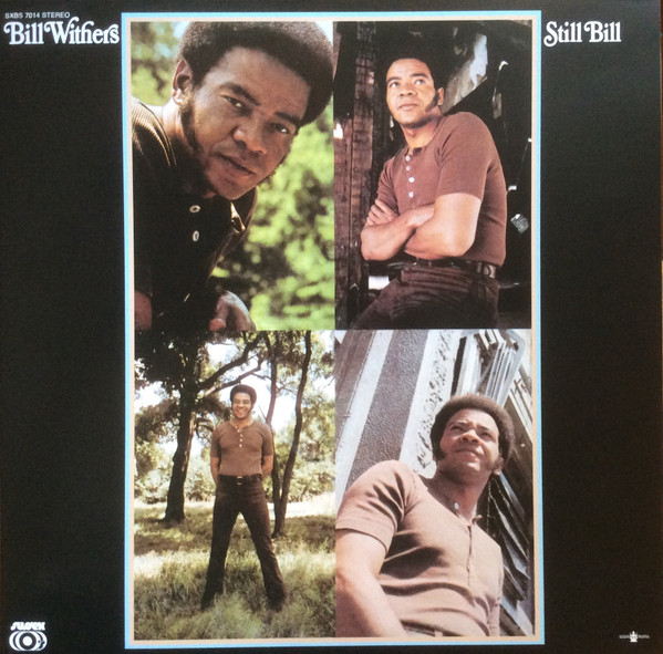 Bill Withers – Still Bill