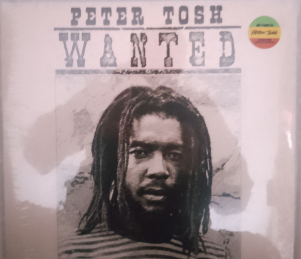 Peter Tosh – Wanted Dread & Alive