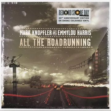 Mark Knopfler And Emmylou Harris – All The Roadrunning