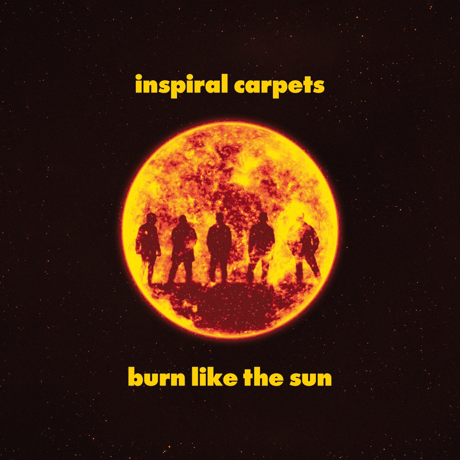 INSPIRAL CARPETS - BURN LIKE THE SUN