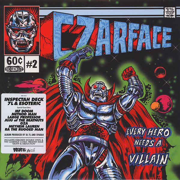 Czarface – Every Hero Needs A Villain