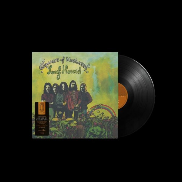 Leaf Hound - Growers Of Mushroom - The Thousand Club