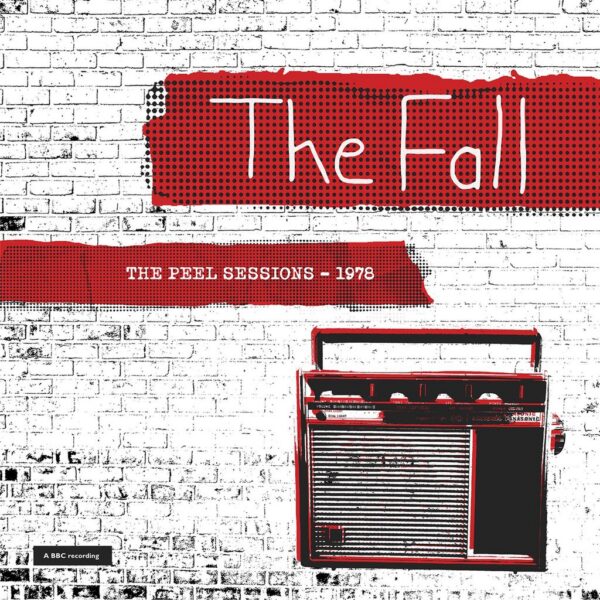 The Fall - Peel Sessions 1978