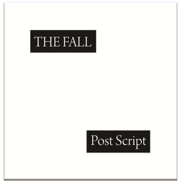 The Fall - 'Post Script'