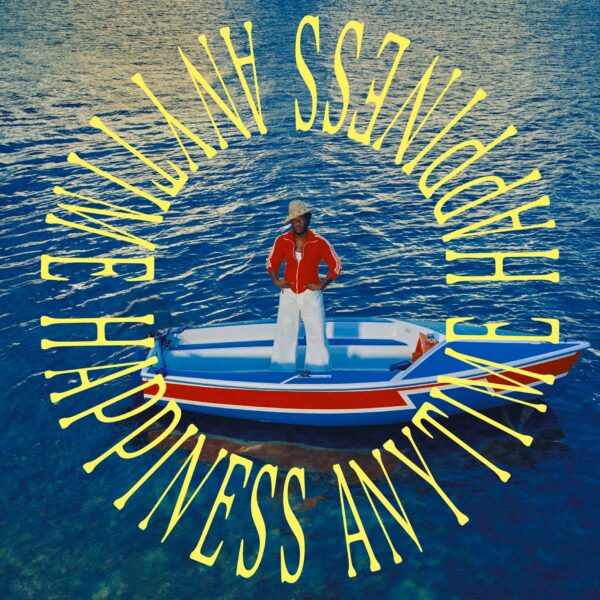 Leon Bridges - Happiness Anytime’