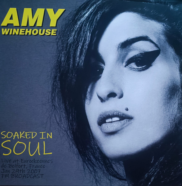 Amy Winehouse – Soaked In Soul