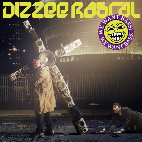 Dizzee Rascal - 'We Want Bass'