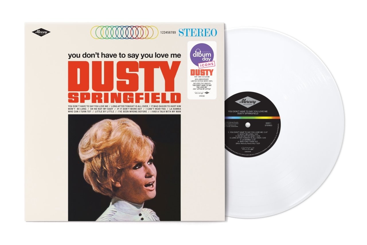 NATIONAL ALBUM DAY 2026 - Dusty Springfield – You Don't Have To Say You Love Me