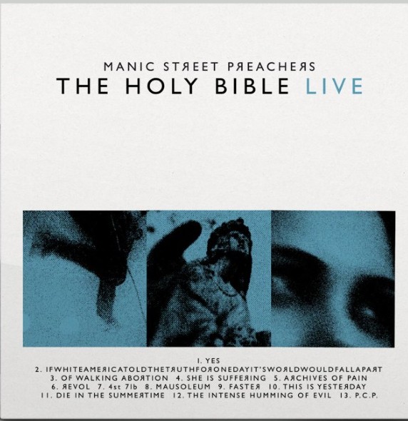 Manic Street Preachers - ‘The Holy Bible Live’