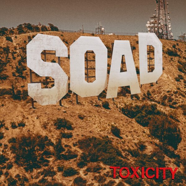 System of a Down - ‘Toxicity (25th Anniversary)’