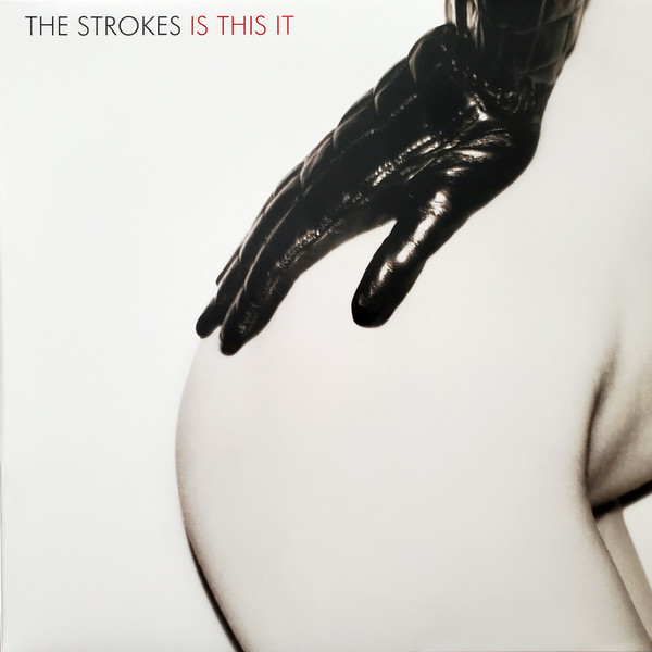 The Strokes – Is This It