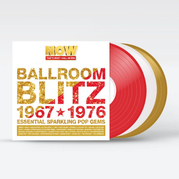 NOW That's What I Call An Era - Ballroom Blitz: 1967-1976